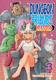 Title: Dungeon Friends Forever Vol. 3, Author: Yasuhisa Kuma