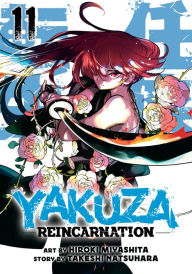 Download bestselling books Yakuza Reincarnation Vol. 11 by Takeshi Natsuhara, Hiroki Miyashita