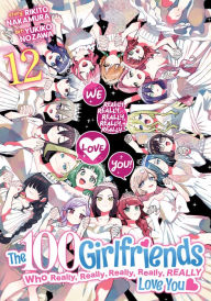 Download e book german The 100 Girlfriends Who Really, Really, Really, Really, Really Love You Vol. 12 by Rikito Nakamura, Yukiko Nozawa English version MOBI CHM FB2