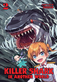 Title: Killer Shark in Another World Vol. 2, Author: Kuboken