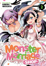 Download online books free audio Monster Marriage Shop Vol. 2 