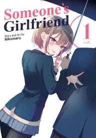 Title: Someone's Girlfriend Vol. 1, Author: Nikumaru