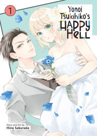 Downloading ebooks to kindle from pc Yonoi Tsukihiko's Happy Hell Vol. 1  9798891603165 in English