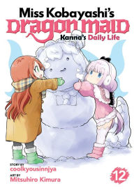 Title: Miss Kobayashi's Dragon Maid: Kanna's Daily Life Vol. 12, Author: Coolkyousinnjya