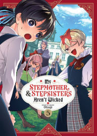 Ebook kindle format download My Stepmother and Stepsisters Aren't Wicked Vol. 5 by Otsuji DJVU CHM