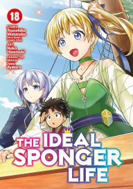 Title: The Ideal Sponger Life Vol. 18, Author: Tsunehiko Watanabe