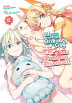 Alternative view 1 of Life with an Ordinary Guy Who Reincarnated into a Total Fantasy Knockout Vol. 6
