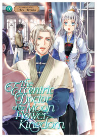 Free downloads kindle books The Eccentric Doctor of the Moon Flower Kingdom Vol. 9 in English