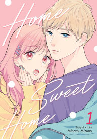 Free downloaded books Home Sweet Home Vol. 1 by Minami Mizuno English version
