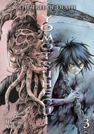 Free audio download books The Tree of Death: Yomotsuhegui Vol. 3  (English literature) 9798891606180 by Masasumi Kakizaki