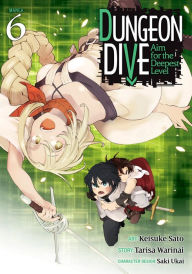 Pdf free download books ebooks DUNGEON DIVE: Aim for the Deepest Level (Manga) Vol. 6 9798891606319 (English Edition) PDF CHM DJVU