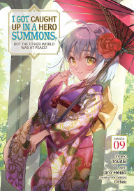 Free ebooks torrent download I Got Caught Up In a Hero Summons, but the Other World was at Peace! (Manga) Vol. 9 RTF PDF 9798891606364 in English by Toudai, Jiro Heian, Ochau