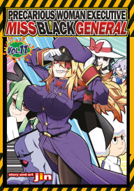 Online books for download free Precarious Woman Executive Miss Black General Vol. 11 by Jin