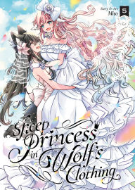 Read free books online no download Sheep Princess in Wolf's Clothing Vol. 5 by Mito 9798891608740 MOBI PDF FB2