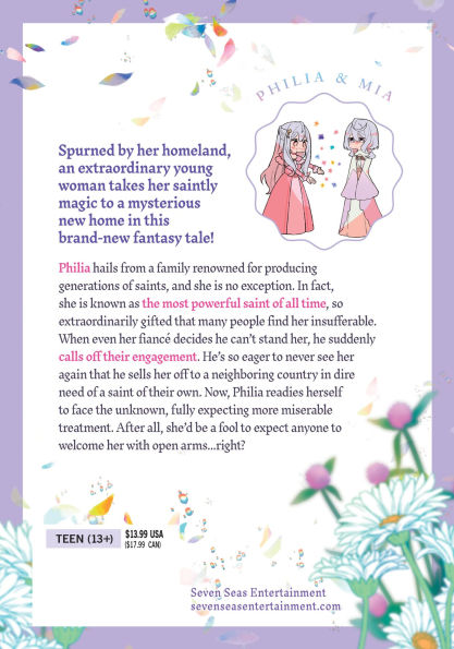 The Too-Perfect Saint: Tossed Aside by My Fiancé and Sold to Another Kingdom Manga Vol. 1