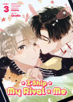 Alternative view 1 of I Ship My Rival x Me (The Comic / Manhua) Vol. 3