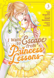 Kindle e-Books collections I Want to Escape from Princess Lessons (Manga) Vol. 3 English version