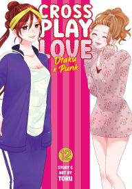 Epub free books download Crossplay Love: Otaku x Punk Vol. 12 by Toru (English literature)