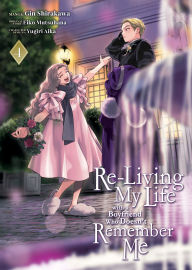 Book free downloads pdf format Re-Living My Life with a Boyfriend Who Doesn't Remember Me (Manga) Vol. 4 