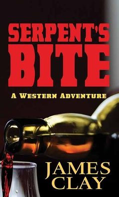 Serpent's Bite: A Western Adventure