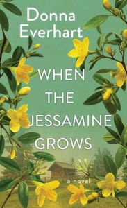 Download a book from google books online When the Jessamine Grows 9798891640641