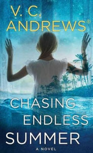 Title: Chasing Endless Summer: The Sutherland Series, Author: V. C. Andrews