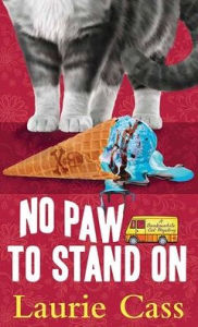 Title: No Paw to Stand on, Author: Laurie Cass