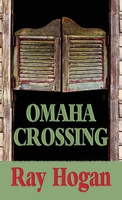 Omaha Crossing