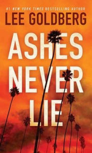 Title: Ashes Never Lie: Sharpe & Walker, Author: Lee Goldberg