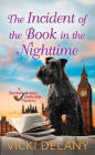 The Incident of the Book in the Nighttime: A Sherlock Holmes Bookshop Mystery