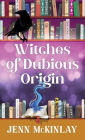 Witches of Dubious Origin
