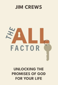 Title: The All Factor, Author: Jim Crews