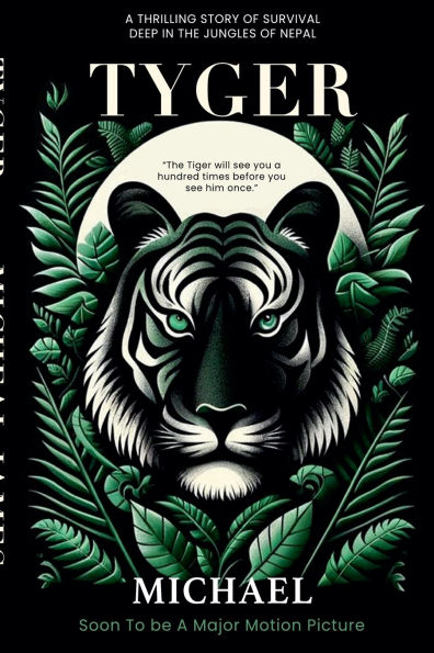 Tyger: A Thrlling Story of Survival