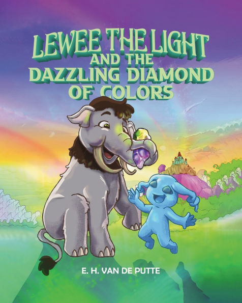 Lewee the Light and Dazzling Diamond of Colors