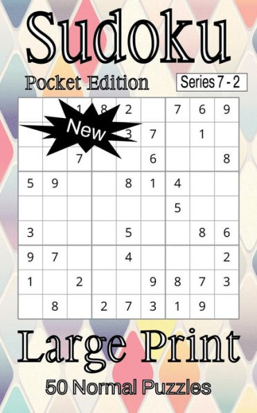 Sudoku Series 7 Pocket Edition - Puzzle Book for Adults - Normal - 50 puzzles - Large Print