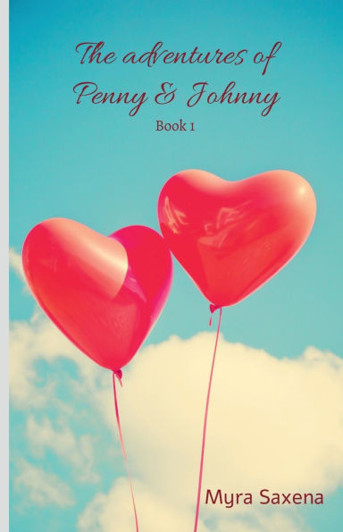 The Adventures of Penny & Johnny (Book 1)
