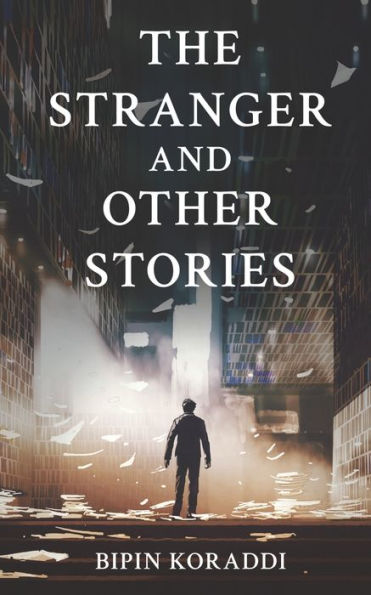 The Stranger and Other Stories