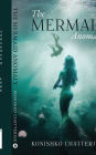 The Mermaid Anomaly