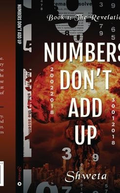 Numbers Don't Add Up: Book 1: The Revelation