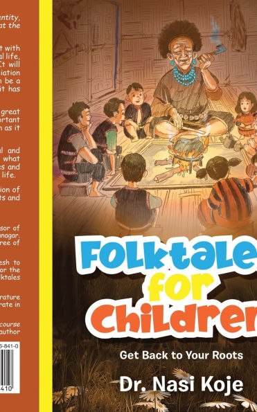 Folktales for Children: Get Back to Your Roots