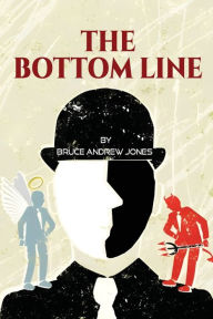 Title: The Bottom Line, Author: Bruce Jones