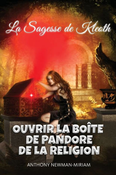 Ouvrir la Boï¿½te de Pandore de la Religion