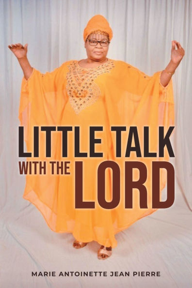 Little talk with the Lord
