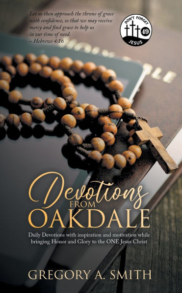 Devotions from Oakdale: Daily with inspiration