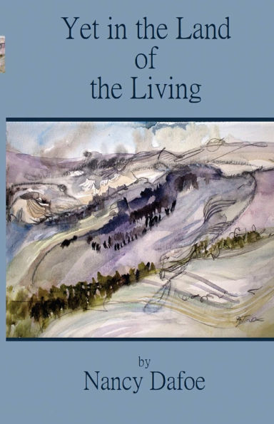 Yet the Land of Living
