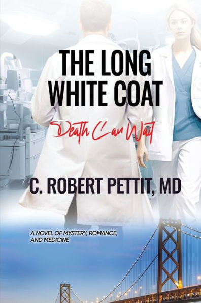 The Long White Coat: Death Can Wait