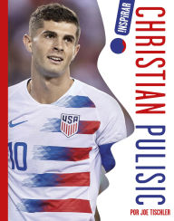 Title: Christian Pulisic, Author: Joe Tischler