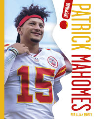 Title: Patrick Mahomes, Author: Allan Morey