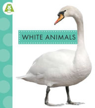 Title: White Animals, Author: Anastasia Suen