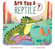 Title: Are You a Reptile?, Author: Thomas Kingsley Troupe